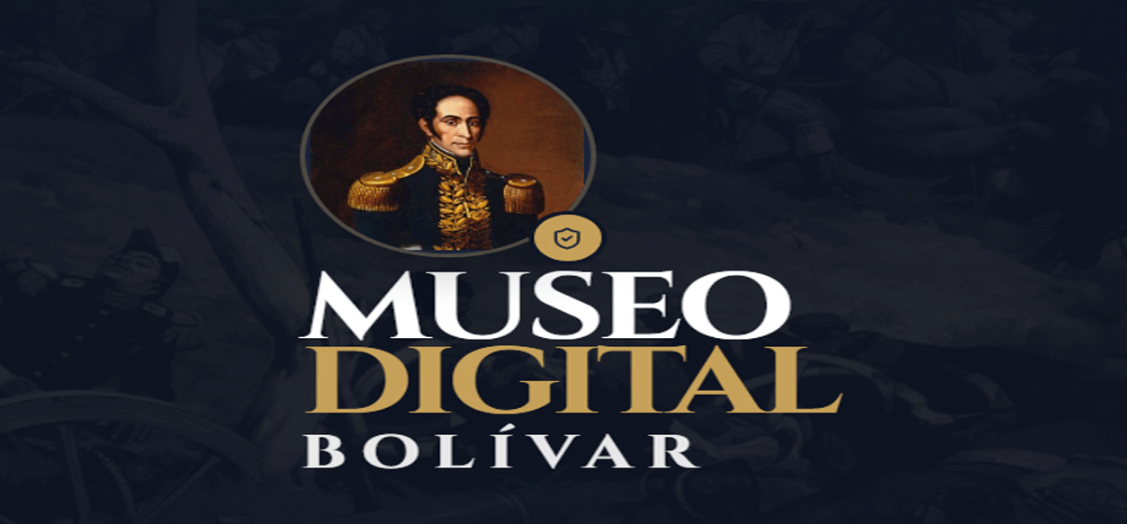 Crean la plataforma Museo Digital Simón Bolívar  para homenajear y preservar su legado